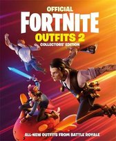 Official Fortnite Outfits 2 The Collectors' Edition Official Fortnite Books